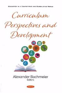 Curriculum Perspectives and Development