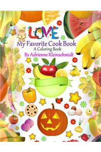 My Favorite Cook Book A Coloring Book
