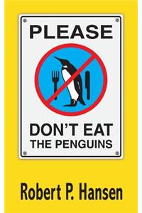 Please Don't Eat the Penguins