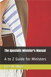 Apostolic Minister's Manual