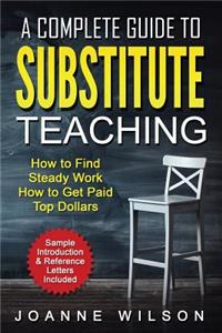 A Complete Guide to Substitute Teaching