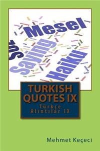 Turkish Quotes IX: Turkce Al NT Lar IX