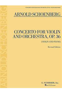 Concerto for Violin and Orchestra, Op. 36
