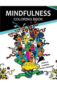 Mindfulness Coloring Books Animals Flowers Doodles Designs