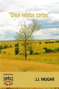 Once relatos cortos