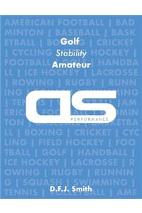 DS Performance - Strength & Conditioning Training Program for Golf, Stability, Amateur