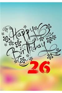 Happy Birthday 26