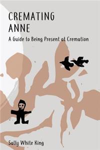 Cremating Anne