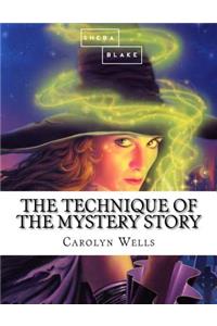 The Technique of the Mystery Story