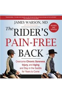 Rider's Pain-Free Back Book - New Edition