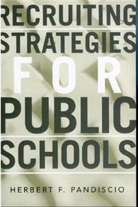 Recruiting Strategies for Public Schools