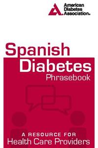 Spanish Diabetes Phrasebook