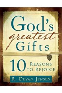 God's Greatest Gifts