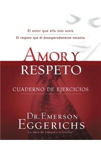 Amor Y Respeto - Cuaderno de Ejercicios