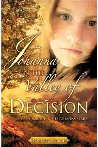 Johanna in the Valley of Decision