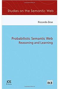 PROBABILISTIC SEMANTIC WEB
