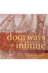 Doorways to the Infinite