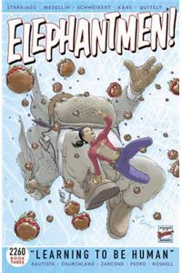 Elephantmen 2260 Book 3: Learning to Be Human
