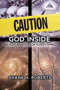 Caution: God Inside an Explanation of Everything