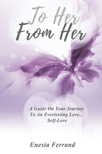 To Her From Her