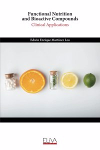 Functional Nutrition and Bioactive Compounds