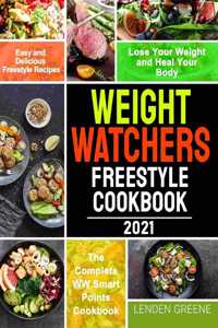 Weight Watchers Freestyle Cookbook 2021
