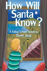 How Will Santa Know?