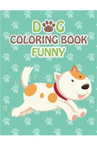 Dog Coloring Book Funny