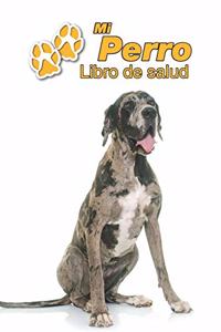 Mi Perro Libro de salud