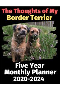 The Thoughts of My Border Terrier