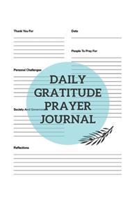 Daily Gratitude Prayer Journal
