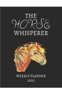 The Horse Whisperer Weekly Planner 2020