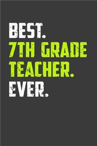 Best 7Th Grade Teacher Ever