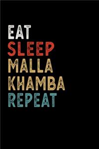 Eat Sleep Mallakhamba Repeat Funny Sport Gift Idea