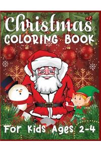 Christmas Coloring Book For Kids Ages 2-4