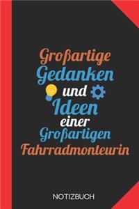Großartige Gedanken einer Fahrradmonteurin