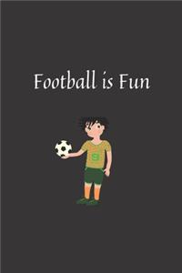 Football is Fun