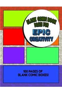 Blank Comic Book Pages For Epic Creativity