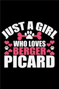 Just A Girl Who Loves Berger Picard