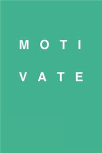 Motivate