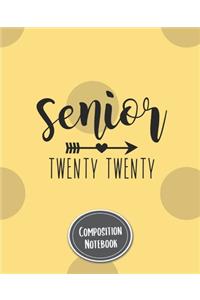Composition Notebook Senior Twenty Twenty