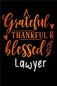 grateful thankful & blessed Lawyer
