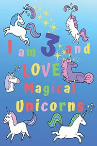 I am 3 and LOVE Magical Unicorns