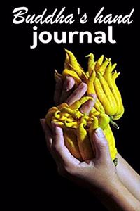 Buddha's hand JOURNAL