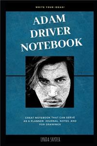 Adam Driver Notebook