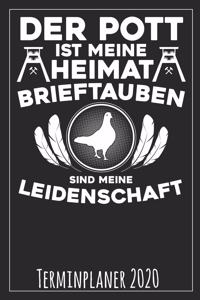 Der Pott ist meine Heimat Brieftauben sind meine Leidenschaft Terminplaner 2020