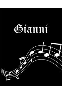 Gianni: Sheet Music Note Manuscript Notebook Paper - Personalized Custom First Name Cover - Musician Composer Instrument Composition Book - 12 Staves a Page