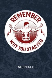 Remember Why You Started