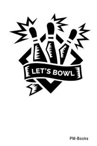 LetS Bowl: Liniertes A5 Notizbuch oder Heft für Schüler, Studenten und Erwachsene