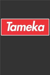Tameka